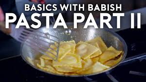 Pasta Part Ii Filled Pasta Basics With Babish Youtube Filled Pasta Food Processor Recipes Recipes
