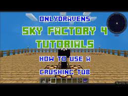 The sweet fruit of the prickly pear cactus. Minecraft Sky Factory 4 How To Use A Crushing Tub Youtube