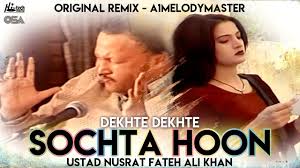 Sochta Houn Remix Dekhte Ustad Nusrat Fateh Ali Khan A1 Melodymaster Osa Official Hd Video Youtube
