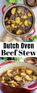 Dutch Oven Beef Stew Veronika S Kitchen Recipe Dutch Oven Beef Stew Oven Beef Stew Dutch Oven Beef