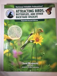 If it takes a lot of energy for. Attracting Birds Butterflies And Other Backyard Wildlife Book Review Donna L Long