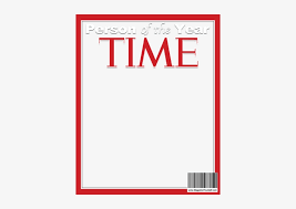 What is inside is what matters. Create A Fake Time Magazine Cover Time Magazine Cover Png Transparent Png 400x500 Free Download On Nicepng