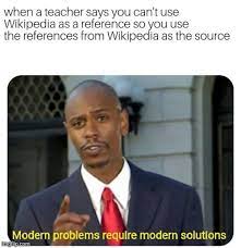 Check spelling or type a new query. Image Tagged In Modern Problems Require Modern Solutions Imgflip