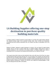 If you have an idea of the renovation. La Building Supplies Offering One Stop Destination To Purchase Quality Building Materials By Sydeny S Leading Concrete Supplier La Building Supplies Issuu