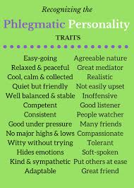 Phlegmatic Positives Positive Traits Phlegmatic Personality Temperament Types