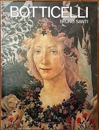 BRUNO SANTI, BOTTICELLI, Ed. Becocci