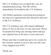 Please be sure to note the type of urgency you believe qualifies you for an expedited appointment. Expedite Request Approved Ir 1 Cr 1 Spouse Visa Process Procedures Visajourney