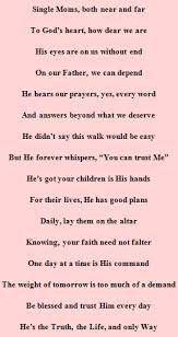 A Poem For Single Moms Single Mom Single Parent Quotes Self Love Quotes