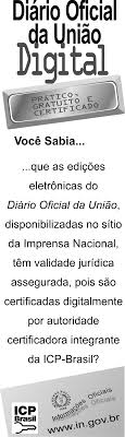 Foi publicada em 722025 a edição extra nº 27-A do DOU. Para acessar o  conteúdo, clique aqui.
