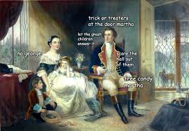 Check spelling or type a new query. Rally Round The History George Washington Funny History Jokes Historical Memes