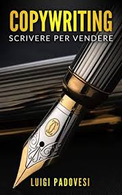Copywriting Scrivere Per Vendere Copywriting Persuasivo Vol 2 Ebook Download Gratis Libri Pdf Libri Youtube Marketing