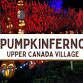 PumpkInferno at Upper Canada Village - Upper Canada Village, 13740 County Rd 2 Event Image