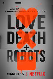 With a bold approach to each story?s narrative, episodes are intended to be easy to watch and hard to forget. Poster Love Death Robots Poster 3 Von 3 Filmstarts De