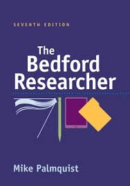 It treats writing and reading both as rhetorical. The Bedford Researcher 7th Edition Macmillan Learning For Instructors