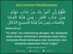 Di antara doa selepas bacaan tasyahhud akhir sebelum memberi salam yang khusus dan terbaik serta sering diamalkan oleh rasulullah adalah dengan doa di atas dibaca semasa duduk tahiyat akhir selepas kita lafaz syahadah (angkat jari) dan dihabiskan semua lafaz selawat dalam tahiyyat. Sulastri Sulastri Ozy Astri Profil Pinterest