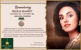 Lestweforgetindia On Twitter She Defined Courage Selflessness Lestweforgetindia Neerja Bhanot Ashokachakra P On Her Death Anniversary Today 05 September A Purser On Pan Am Flight 73 She Sacrificed Her Life To Neerja bhanot died on the night of sept. neerja bhanot ashokachakra