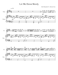 Let me down slowly (piano). Let Me Down Slowly Sheet Music For Piano Flute Solo Musescore Com