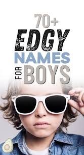 Edgy Names: 125+ Cool Ideas for your Baby Boy or Girl 🕶