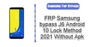 Aug 20, 2019 · method 1: Frp Samsung Bypass J6 Android 10 Lock Method 2021 Without Apk