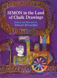Vintage Kids Books My Kid Loves Simon In The Land Of Chalk Drawings Chalk Drawings Vintage Children S Books Drawings