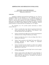 The high court here today ordered lebanese jeweller, global royalty trading sal to deposit rm75,000 as security for costs in the suit filed by the company against the former prime. Arbitration In Malaysia Mediation Arbitral Tribunal