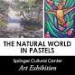 Art Exhibit: The Natural World in Pastels