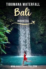 Enjoy and feel the natural beauty of waterfalls with us. Tibumana Waterfall Bali 2021 Entrance Fee How To Get There More Daily Travel Pill