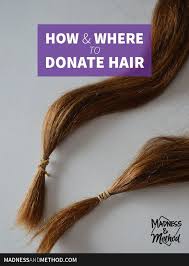How Where To Donate Hair Madness Method Donating Hair Where To Donate Hair Donate Your Hair