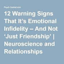 Check spelling or type a new query. 12 Warning Signs That It S Emotional Infidelity And Not Just Friendship Emotional Cheating Emotional Infidelity Infidelity