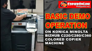 Konica minolta bizhub c220 driver & software download. Tutorial Basic Demo Operation Of Konica Minolta Bizhub C220 C280 C360 Colored Copier Machine Youtube