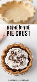 Homemade Pie Crust Recipe In 2020 Homemade Pie Crust Recipe Homemade Pie Yummy Pie Recipes