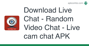 It is a video chat app for finding new friends! Live Chat Random Video Chat Live Cam Chat Apk 1 2 Android App Download