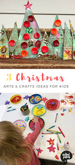 3 Easy Process Oriented Christmas Arts And Crafts For Kids Christmas Arts And Crafts Arts And Crafts For Kids Crafts For Kids