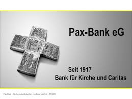 Für wen ist das konto kostenlos? Pax Bank Eg Seit 1917 Bank Fur Kirche Und Caritas Ppt Video Online Herunterladen