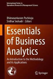 Essentials Of Business Analytics Bhimasankaram Pochiraju 9783319688367