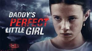 Daddy's Perfect Little Girl