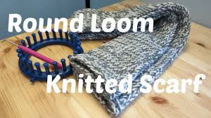These are easy scarf knitting patterns and perfect for a beginner's first try. Round Loom Knitted Scarf Youtube
