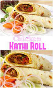 Chicken Kathi Roll Recipe Fa S Kitchen Kathi Roll Recipe Street Food Food
