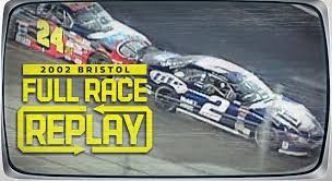 Rewatch 2002 Bristol Race Jeff Gordon Beats Rusty Wallace Nascar