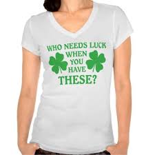 Nspn Who Needs Luck Green Shamrocks T Shirt Zazzle Com In 2020 Friendship T Shirt Design St Patrick Day Shirts Happy St Patty S Day