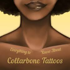 Clearly, tattoos have hit the mainstream. What You Need To Know About Collarbone Tattoos Tatring