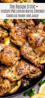 Instant Pot Lemon Garlic Chicken The Recipe Critic In 2020 Instant Pot Recipes Chicken Instant Pot Dinner Recipes Easy Instant Pot Recipes