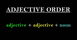 How do you teach adjectives in order? Materi Adjective Order Urutan Kata Sifat Yang Benar Dimensi Bahasa Inggris