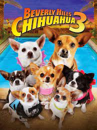 Prime Video Beverly Hills Chihuahua 3 Viva La Fiesta