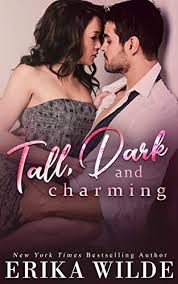 a certain quality of an individual personality, by virtue of which he is set apart from ordinary men and treated as endowed with supernatural, superhuman, or at least specifically exceptiona. Tall Dark And Charming Tall Dark And Sexy Series Book 1 Kindle Edition By Wilde Erika Contemporary Romance Kindle Ebooks Amazon Com