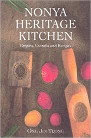 While i am not trying to live in the 'good old days', i would like to pass the recipes to my kids so that they know their roots. Nonya Heritage Kitchen Origins Utensils And Recipes Nyonyalicious
