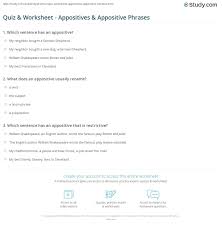 Quiz Worksheet Appositives Appositive Phrases Study Com