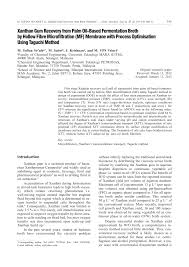 Hi, can i have the contact number for mas academy? Pdf Xanthan Gum Recovery From Palm Oil Based Fermentation Broth By Hollow Fibre Microfiltration Mf Membrane With Process Optimisation Using Taguchi Method