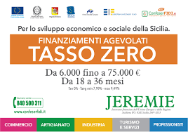 Per Le Imprese Siciliane Finanziamenti Fino A 75000 Euro A Tasso Zero Confeserfidi