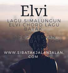 Maybe you would like to learn more about one of these? Lagu Simalungun Elvi Dan Chord Lagu Batak Elvi Dipopulerkan Oleh Sobat Sitopu Erick Sihotang Dan Jhon Eliaman